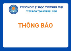 Thông báo về Lễ khai giảng NCS khoá 38A, cao học khoá 31A  chương trình thạc sĩ chuẩn và khoá 2 chương trình Thạc sĩ điều hành cao cấp