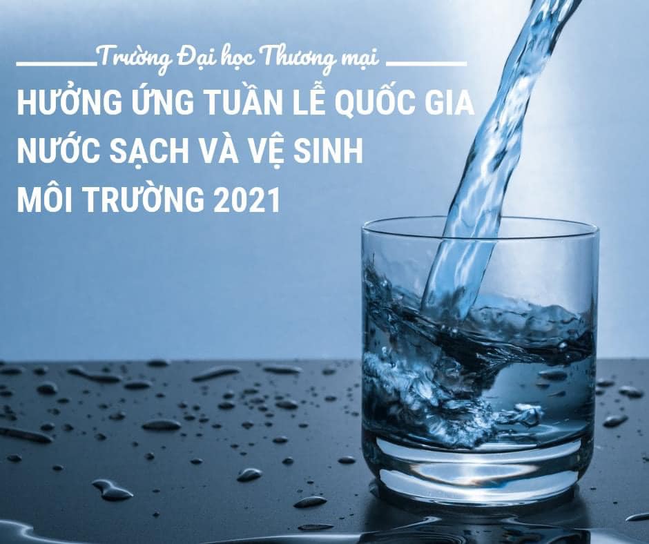 Hưởng ứng Tuần lễ Quốc gia Nước sạch và vệ sinh môi trường năm 2021