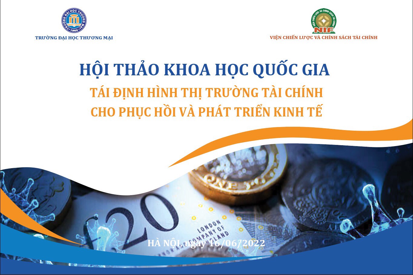 HTKHQG “Tái định hình thị trường tài chính cho phục hồi và phát triển kinh tế hậu Covid-19”