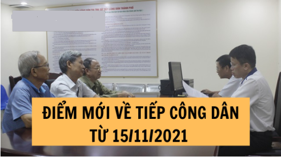 Điểm mới về quy định tiếp công dân từ ngày 15/11/2021